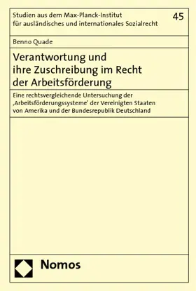 Quade |  Verantwortung und ihre Zuschreibung im Recht der Arbeitsförderung | Buch |  Sack Fachmedien