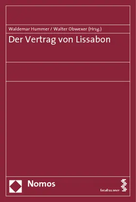 Hummer / Obwexer |  Der Vertrag von Lissabon | Buch |  Sack Fachmedien