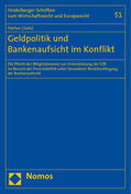 Glatzl |  Geldpolitik und Bankenaufsicht im Konflikt | Buch |  Sack Fachmedien