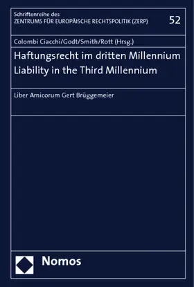 Colombi Ciacchi / Godt / Rott |  Haftungsrecht im dritten Millennium - Liability in the Third Millennium | Buch |  Sack Fachmedien
