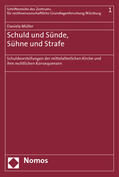 Müller |  Müller, D: Schuld und Sünde, Sühne und Strafe | Buch |  Sack Fachmedien