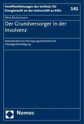 Beckermann |  Der Grundversorger in der Insolvenz | Buch |  Sack Fachmedien