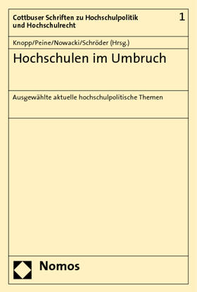 Knopp / Peine / Nowacki | Hochschulen im Umbruch | Buch | 978-3-8329-4199-4 | sack.de