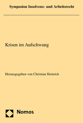 Heinrich | Krisen im Aufschwung | Buch | 978-3-8329-4211-3 | sack.de