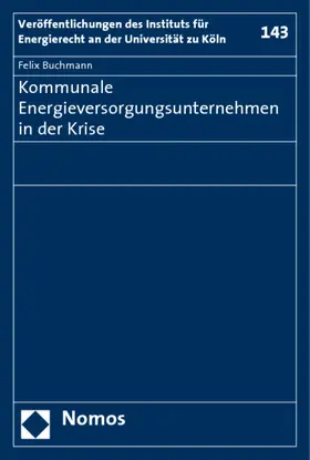 Buchmann |  Buchmann, F: Kommunale Energieversorgungsunternehmen | Buch |  Sack Fachmedien