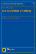 Rosenfeld |  Rosenfeld, F: Humanitäre Besatzung | Buch |  Sack Fachmedien