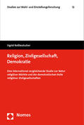 Roßteutscher |  Religion, Zivilgesellschaft, Demokratie | Buch |  Sack Fachmedien