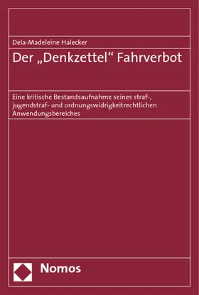 Halecker |  Halecker, D: 'Denkzettel' Fahrverbot | Buch |  Sack Fachmedien