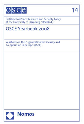 Institute for Peace Research and Security Policy at the University of Hamburg / IFSH | OSCE Yearbook 2008 | Buch | 978-3-8329-4242-7 | sack.de