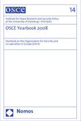 Institute for Peace Research and Security Policy at the University of Hamburg / IFSH |  OSCE Yearbook 2008 | Buch |  Sack Fachmedien