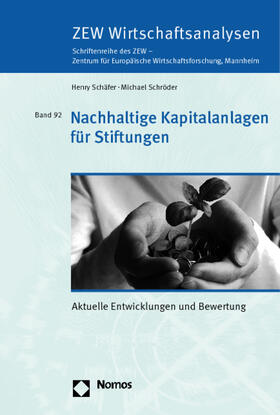 Schäfer / Schröder | Schäfer, H: Nachhaltige Kapitalanlagen für Stiftungen | Buch | 978-3-8329-4250-2 | sack.de
