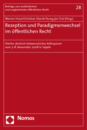 Heun / Starck / Tsai |  Rezeption und Paradigmenwechsel im öffentlichen Recht | Buch |  Sack Fachmedien