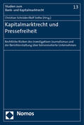 Schröder / Sethe |  Kapitalmarktrecht und Pressefreiheit | Buch |  Sack Fachmedien