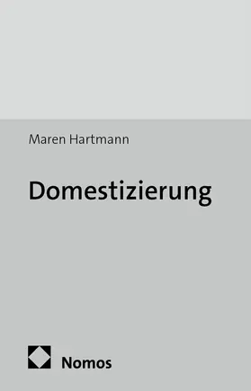Hartmann |  Domestizierung | Buch |  Sack Fachmedien