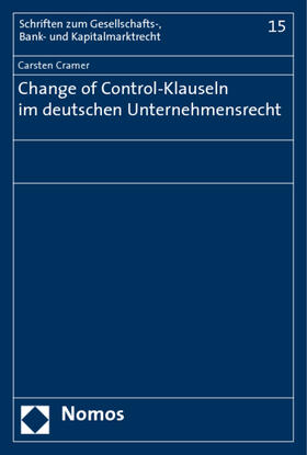 Cramer | Change of Control-Klauseln im deutschen Unternehmensrecht | Buch | 978-3-8329-4286-1 | sack.de