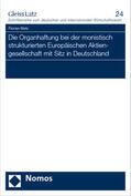 Metz |  Metz, F: Organhaftung/Europäischen Aktiengesellschaft | Buch |  Sack Fachmedien