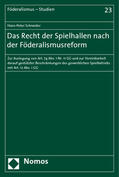 Schneider |  Schneider, H: Recht der Spielhallen/Föderalismusreform | Buch |  Sack Fachmedien