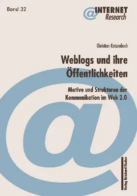 Katzenbach |  Weblogs und ihre Öffentlichkeiten | Buch |  Sack Fachmedien