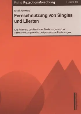 Kronewald |  Fernsehnutzung von Singles und Liierten | Buch |  Sack Fachmedien