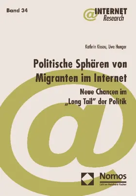 Kissau / Hunger |  Politische Sphären von Migranten im Internet | Buch |  Sack Fachmedien
