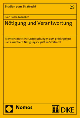 Mañalich | Nötigung und Verantwortung | Buch | 978-3-8329-4394-3 | sack.de