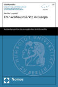 Leupold |  Leupold, B: Krankenhausmärkte in Europa | Buch |  Sack Fachmedien