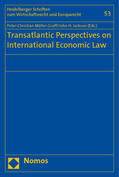 Müller-Graff / Jackson |  Transatlantic Perspectives on International Economic Law | Buch |  Sack Fachmedien