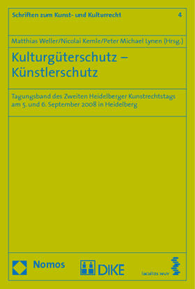 Weller / Kemle / Lynen |  Kulturgüterschutz - Künstlerschutz | Buch |  Sack Fachmedien