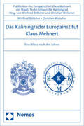 Böttcher / Welscher |  Kaliningrader Europainstitut Klaus Mehnert | Buch |  Sack Fachmedien