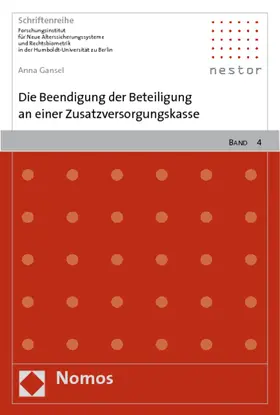 Gansel |  Die Beendigung der Beteiligung an einer Zusatzversorgungskasse | Buch |  Sack Fachmedien