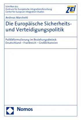 Marchetti |  Die Europäische Sicherheits- und Verteidigungspolitik | Buch |  Sack Fachmedien