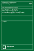 Müller-Graff |  Deutschlands Rolle in der Europäischen Union | Buch |  Sack Fachmedien