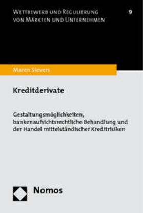 Sievers | Sievers, M: Kreditderivate | Buch | 978-3-8329-4616-6 | sack.de