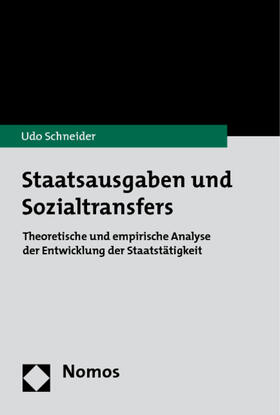 Schneider | Staatsausgaben und Sozialtransfers | Buch | 978-3-8329-4619-7 | sack.de