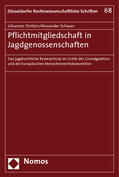 Dietlein / Schwan |  Pflichtmitgliedschaft in Jagdgenossenschaften | Buch |  Sack Fachmedien