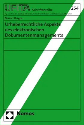 Bisges |  Urheberrechtliche Aspekte des elektronischen Dokumentenmanagements | Buch |  Sack Fachmedien