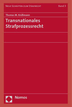 Krüßmann | Krüßmann, T: Transnationales Strafprozessrecht | Buch | 978-3-8329-4661-6 | sack.de