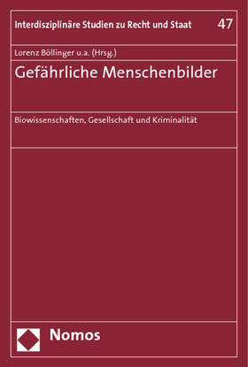 Böllinger / Jasch / Krasmann |  Gefährliche Menschenbilder | Buch |  Sack Fachmedien