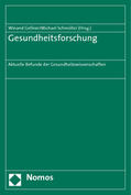 Gellner / Schmöller |  Gesundheitsforschung | Buch |  Sack Fachmedien