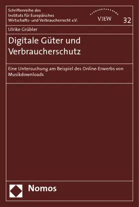Grübler |  Digitale Güter und Verbraucherschutz | Buch |  Sack Fachmedien