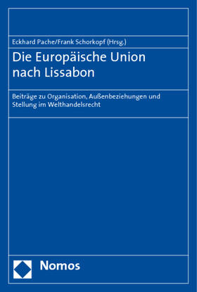 Pache / Schorkopf | Europäische Union nach Lissabon | Buch | sack.de