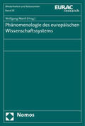 Mantl |  Phänomenologie des europäischen Wissenschaftssystems | Buch |  Sack Fachmedien