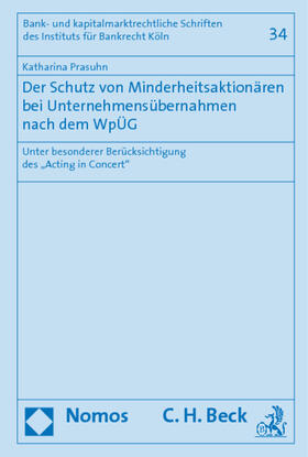 Prasuhn | Der Schutz von Minderheitsaktionären bei Unternehmensübernahmen nach dem WpÜG | Buch | 978-3-8329-4729-3 | sack.de
