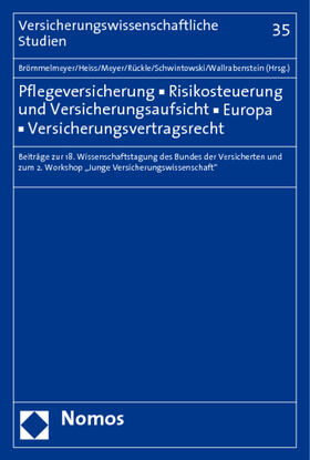 Brömmelmeyer / Heiss / Meyer |  Pflegeversicherung - Risikosteuerung | Buch |  Sack Fachmedien