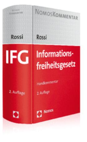 Rossi | Informationsfreiheitsgesetz: IFG | Buch | 978-3-8329-4752-1 | sack.de