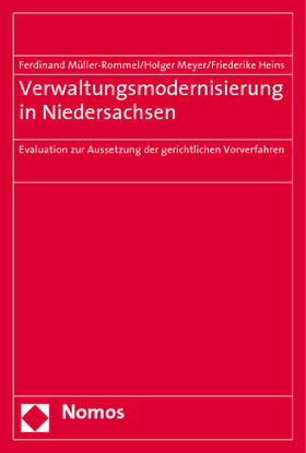 Müller-Rommel / Meyer / Heins | Verwaltungsmodernisierung in Niedersachsen | Buch | 978-3-8329-4800-9 | sack.de