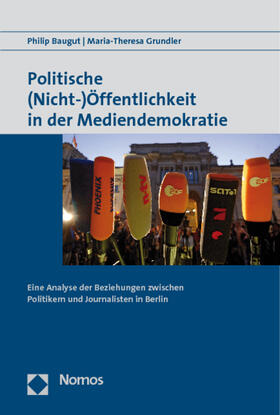 Baugut / Grundler | Baugut, P: Politische (Nicht-) Öffentlichkeit/Mediendemo. | Buch | 978-3-8329-4819-1 | sack.de