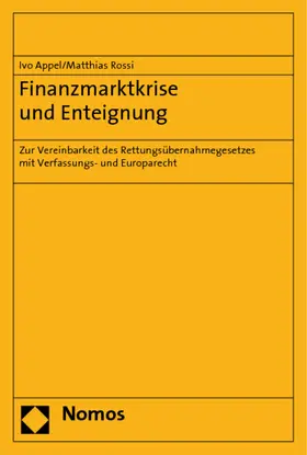 Appel / Rossi |  Appel, I: Finanzmarktkrise | Buch |  Sack Fachmedien