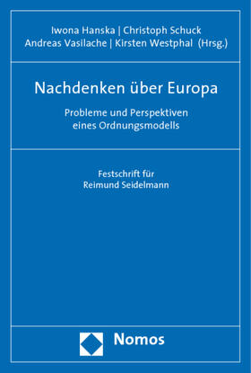Hanska / Schuck / Vasilache | Nachdenken über Europa | Buch | 978-3-8329-4840-5 | sack.de