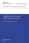 Brincker / Jopp / Rovná |  Leitbilder for the Future of the European Union | Buch |  Sack Fachmedien